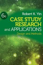 Case Study Research and Applications: Design and Methods