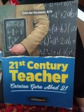 21st Century  Teacher; Catatan Guru Abad 21